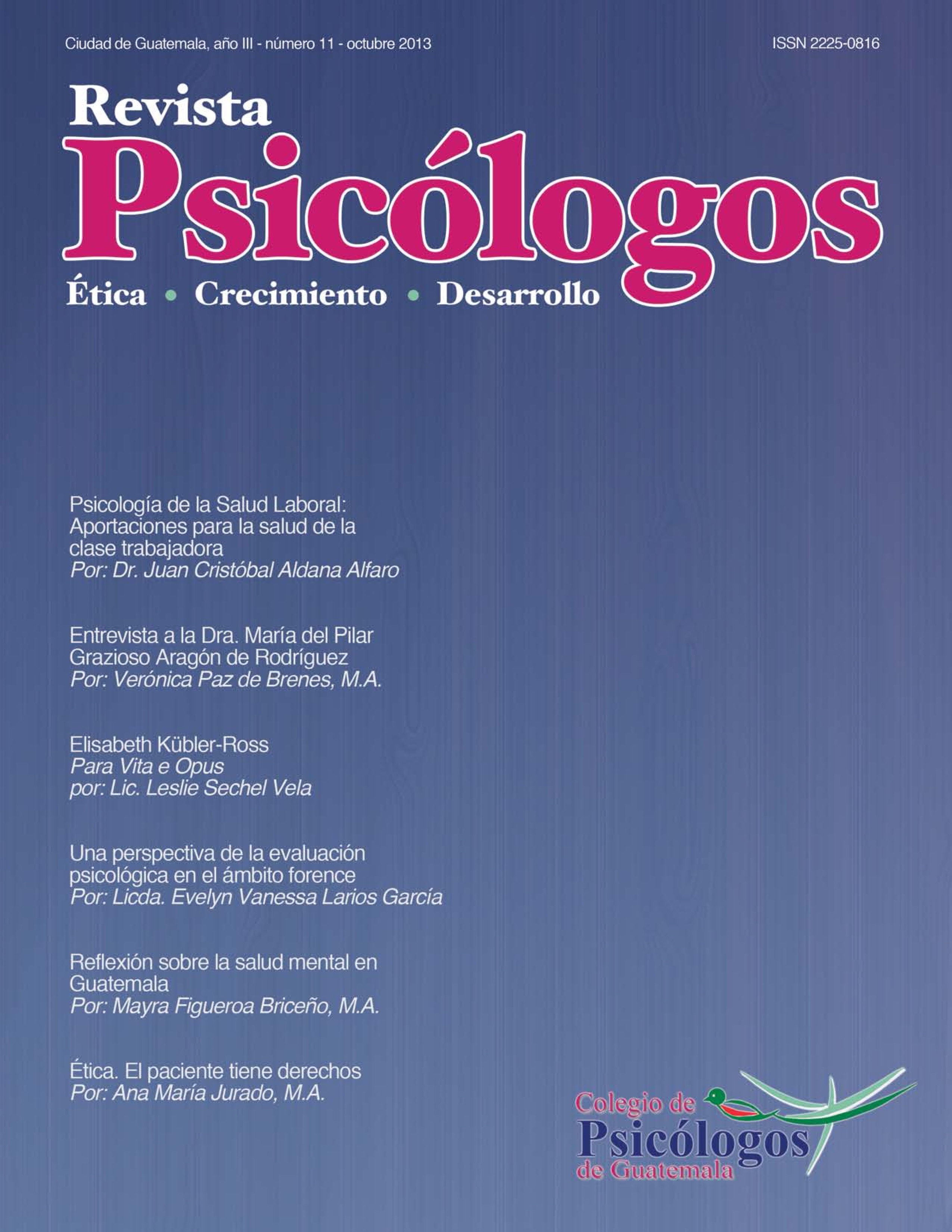 					Ver Vol. 3 Núm. 11 (2013): Revista Psicólogos No. 11
				