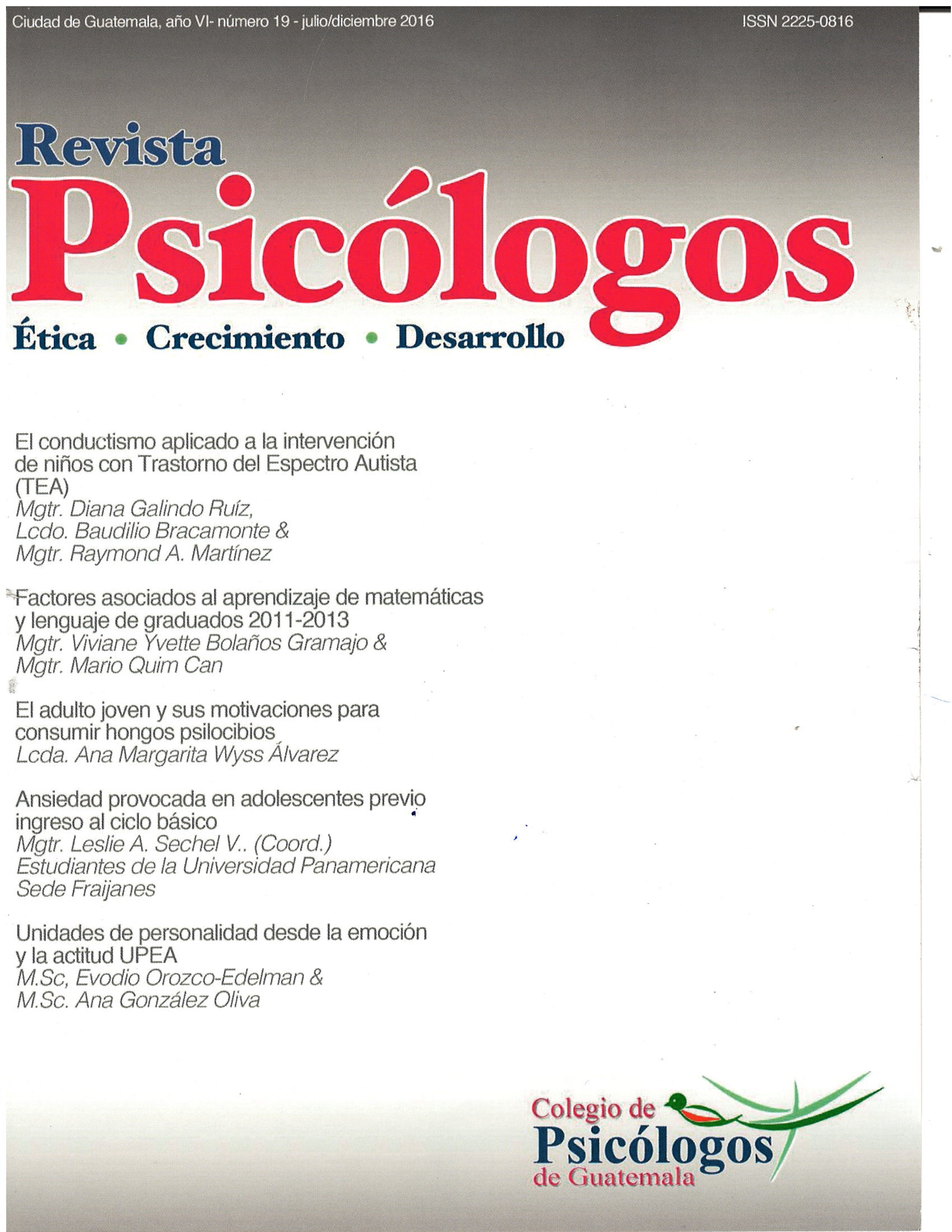 					Ver Vol. 6 Núm. 19 (2016): Revista Psicólogos No. 19
				