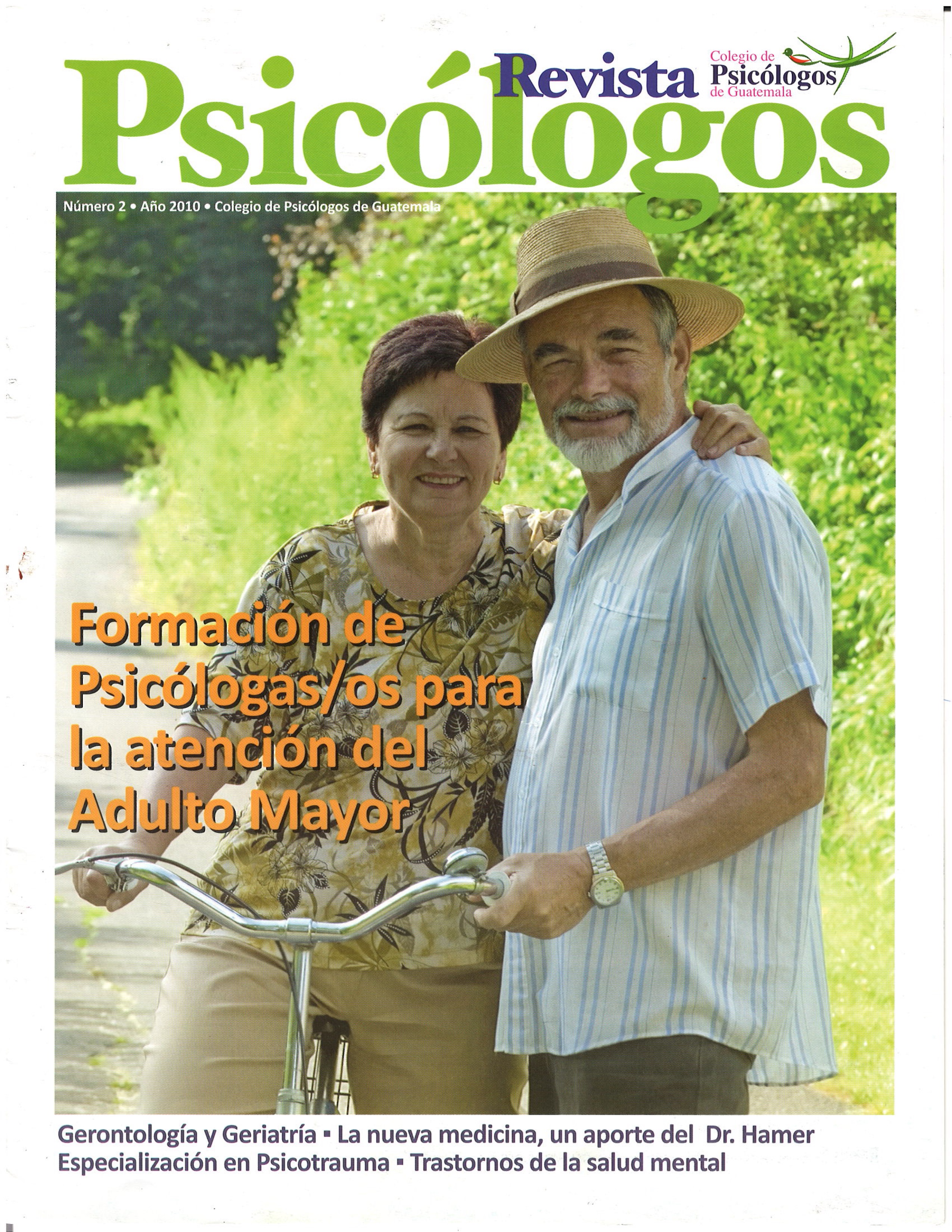 					Ver Vol. 1 Núm. 2 (2010): Revista Psicólogos No. 2
				
