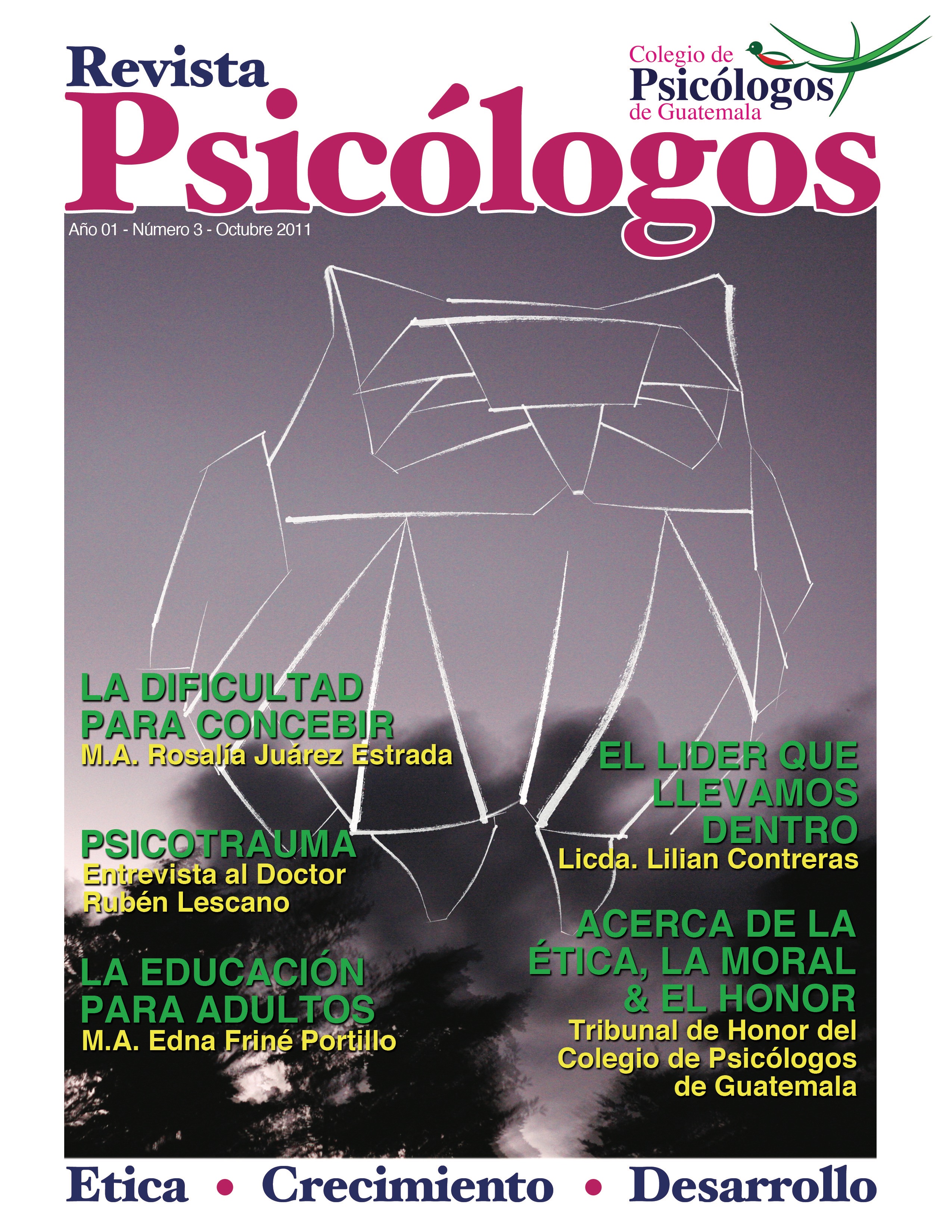 					Ver Vol. 1 Núm. 3 (2011): Revista Psicólogos No. 3
				