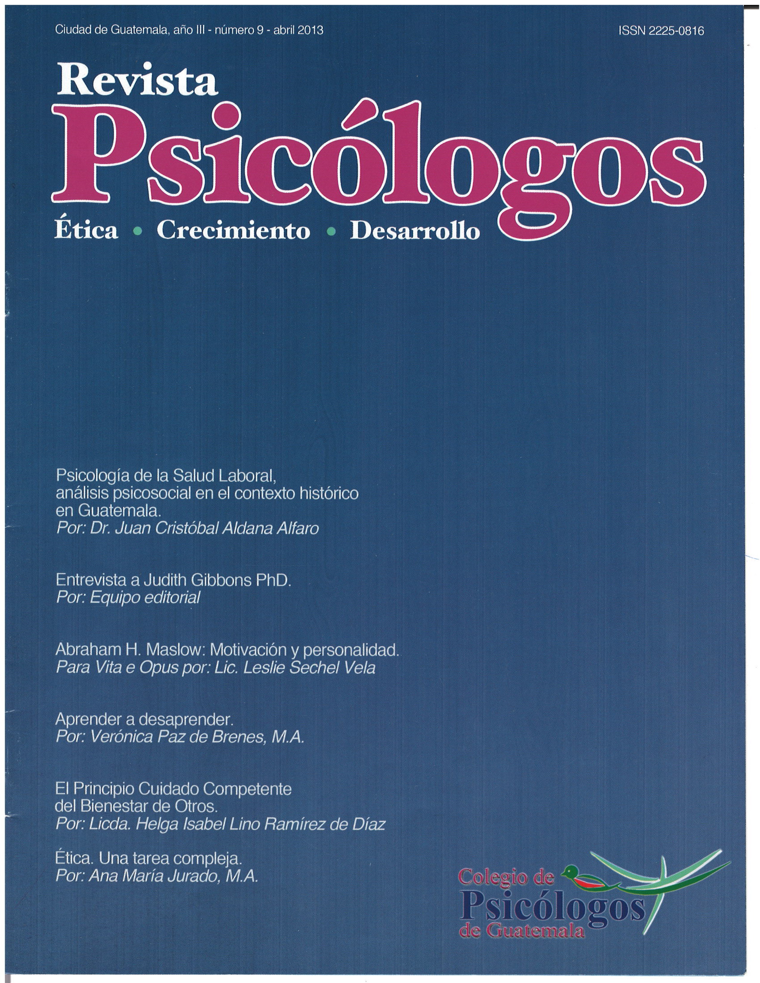 					Ver Vol. 3 Núm. 9 (2013): Revista Psicólogos No. 9
				